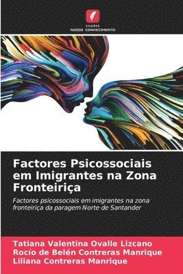 bokomslag Factores Psicossociais em Imigrantes na Zona Fronteiria