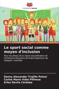 bokomslag Le sport social comme moyen d'inclusion