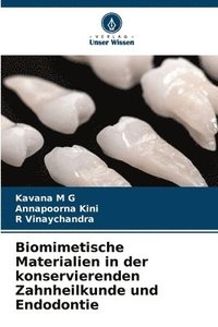 bokomslag Biomimetische Materialien in der konservierenden Zahnheilkunde und Endodontie