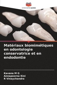 bokomslag Matriaux biomimtiques en odontologie conservatrice et en endodontie