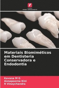 bokomslag Materiais Biomimticos em Dentisteria Conservadora e Endodontia