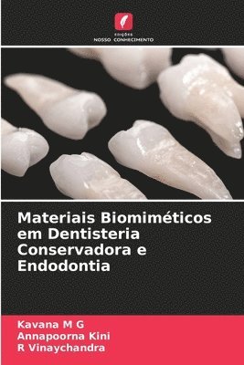 bokomslag Materiais Biomimticos em Dentisteria Conservadora e Endodontia