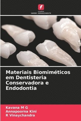 Materiais Biomimticos em Dentisteria Conservadora e Endodontia 1