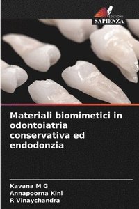 bokomslag Materiali biomimetici in odontoiatria conservativa ed endodonzia