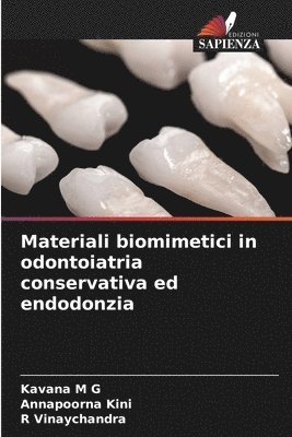 Materiali biomimetici in odontoiatria conservativa ed endodonzia 1