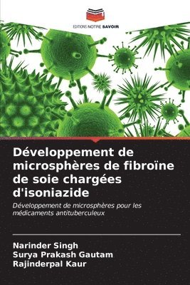 bokomslag Dveloppement de microsphres de fibrone de soie charges d'isoniazide