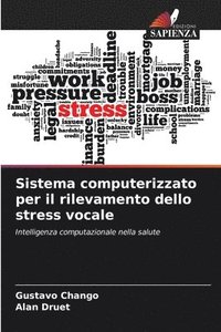 bokomslag Sistema computerizzato per il rilevamento dello stress vocale