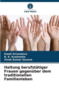 bokomslag Haltung berufsttiger Frauen gegenber dem traditionellen Familienleben