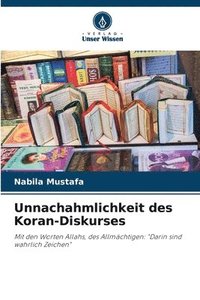 bokomslag Unnachahmlichkeit des Koran-Diskurses