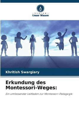 bokomslag Erkundung des Montessori-Weges