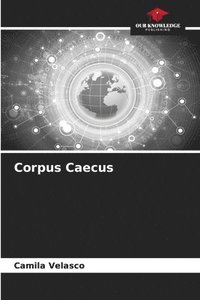 bokomslag Corpus Caecus