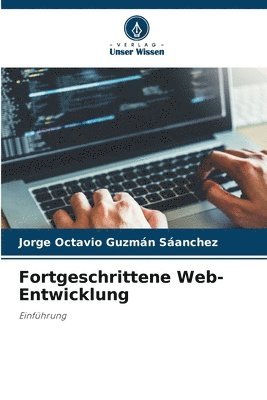 Fortgeschrittene Web-Entwicklung 1