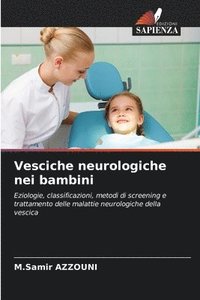 bokomslag Vesciche neurologiche nei bambini