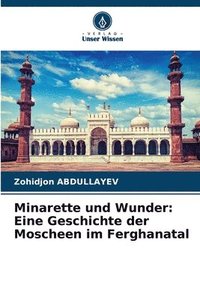 bokomslag Minarette und Wunder