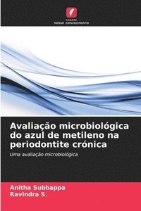 bokomslag Avaliao microbiolgica do azul de metileno na periodontite crnica