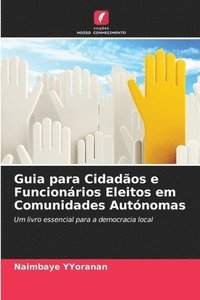 bokomslag Guia para Cidados e Funcionrios Eleitos em Comunidades Autnomas