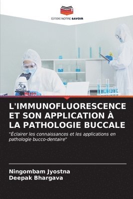 L'Immunofluorescence Et Son Application  La Pathologie Buccale 1
