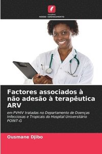 bokomslag Factores associados  no adeso  teraputica ARV