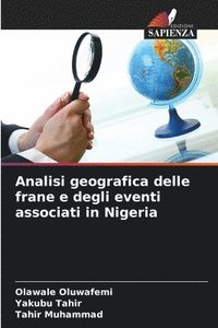 bokomslag Analisi geografica delle frane e degli eventi associati in Nigeria