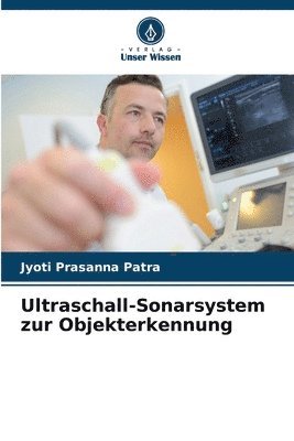 bokomslag Ultraschall-Sonarsystem zur Objekterkennung