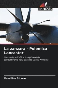 bokomslag La zanzara - Polemica Lancaster