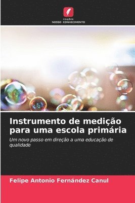 bokomslag Instrumento de medio para uma escola primria