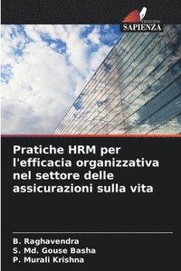 bokomslag Pratiche HRM per l'efficacia organizzativa nel settore delle assicurazioni sulla vita