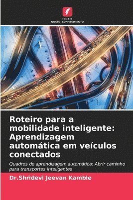 bokomslag Roteiro para a mobilidade inteligente