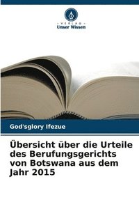 bokomslag bersicht ber die Urteile des Berufungsgerichts von Botswana aus dem Jahr 2015