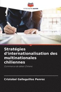 bokomslag Stratgies d'internationalisation des multinationales chiliennes