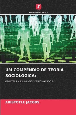 Um Compndio de Teoria Sociolgica 1