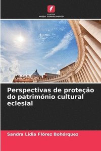 bokomslag Perspectivas de proteo do patrimnio cultural eclesial