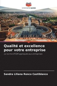 bokomslag Qualit et excellence pour votre entreprise