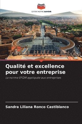 bokomslag Qualit et excellence pour votre entreprise