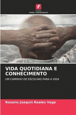 bokomslag Vida Quotidiana E Conhecimento