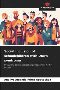 bokomslag Social inclusion of schoolchildren with Down syndrome
