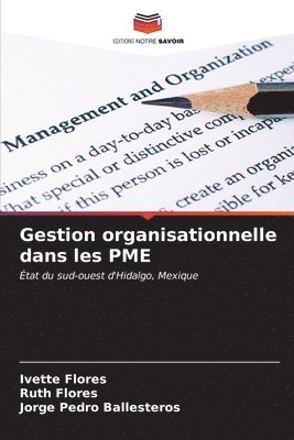 bokomslag Gestion organisationnelle dans les PME