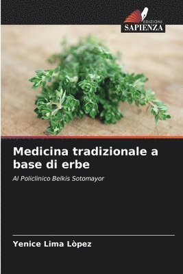 Medicina tradizionale a base di erbe 1