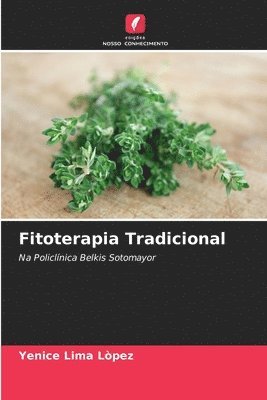 Fitoterapia Tradicional 1