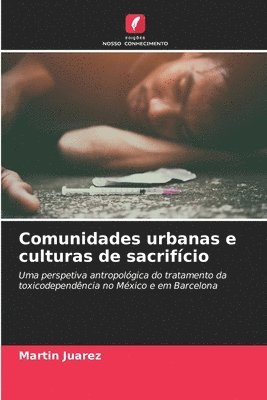 Comunidades urbanas e culturas de sacrifcio 1
