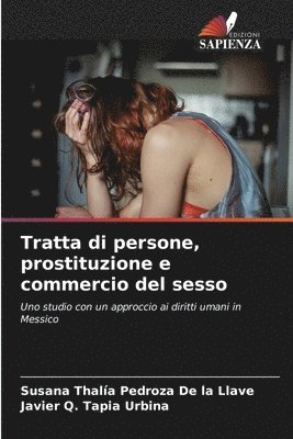 Tratta di persone, prostituzione e commercio del sesso 1