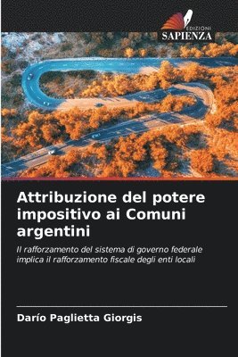 Attribuzione del potere impositivo ai Comuni argentini 1