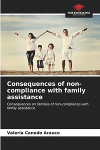 bokomslag Consequences of non-compliance with family assistance
