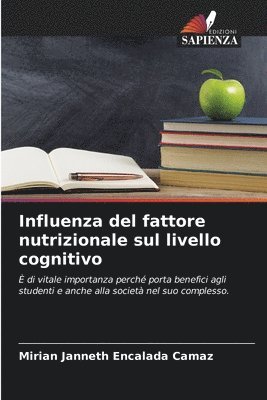 Mirian Janneth Encalada Camaz - Influenza del fattore nutrizionale sul livello cognitivo, Häftad