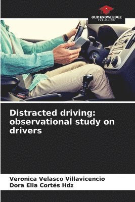 bokomslag Distracted driving