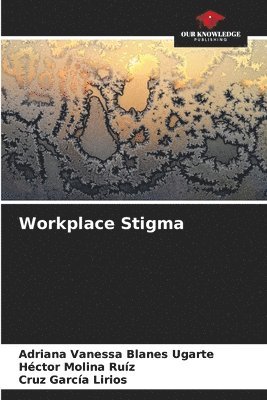 bokomslag Workplace Stigma