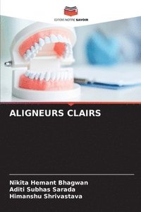 bokomslag Aligneurs Clairs