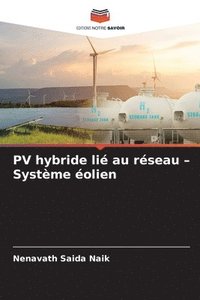 bokomslag PV hybride li au rseau - Systme olien