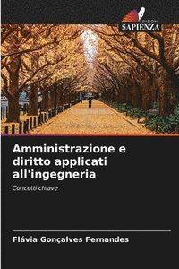 bokomslag Amministrazione e diritto applicati all'ingegneria