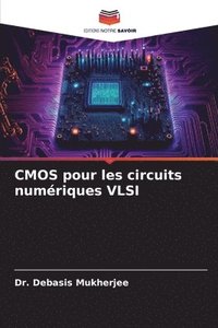 bokomslag CMOS pour les circuits numriques VLSI